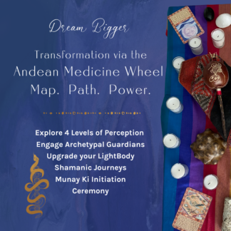 Andean Medicine Wheel<br>A Transformational Path