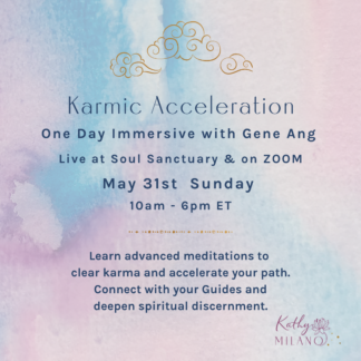 Karmic Acceleration with Gene Ang
